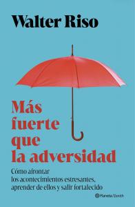 Más fuerte que la adversidad
