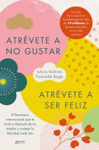 Atrévete a no gustar PluS Atrévete a ser feliz (Edición ómnibus)