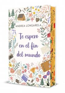 Te espero en el fin del mundo. Edición especial con cantos decorados