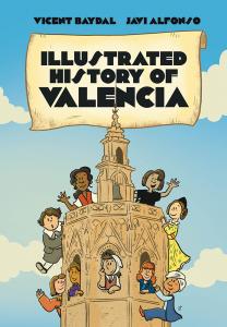 Illustrated history of Valencia