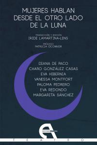 Mujeres hablan desde el otro lado de la luna