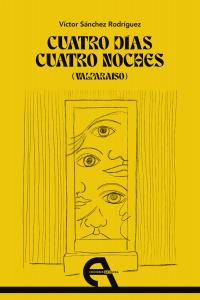 Cuatro días, cuatro noches (Valparaíso)