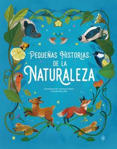 Pequeñas historias de la naturaleza