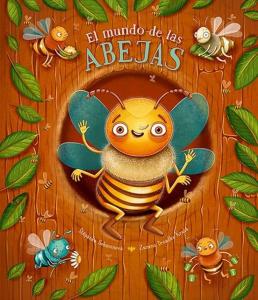 MUNDO DE LAS ABEJAS. EL