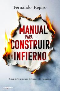 Manual para construir un infierno