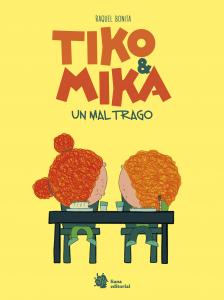 Tiko & Mika 2. Un mal trago