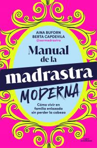 Manual para la madrastra moderna