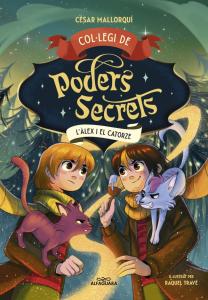 Col·legi de Poders Secrets 6 - L Àlex i el Catorze