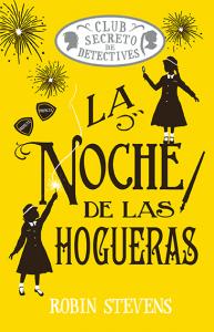 La noche de las hogueras (Cozy Mystery Juvenil)