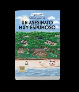 Un asesinato muy espumoso (Cozy Mystery)