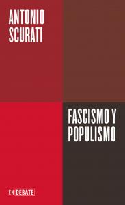 Fascismo y populismo (Serie ENDEBATE)