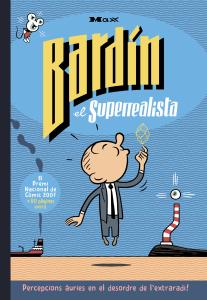 BARDÍN EL SUPERREALISTA