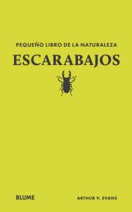 Pequeño libro de la naturaleza. Escarabajos