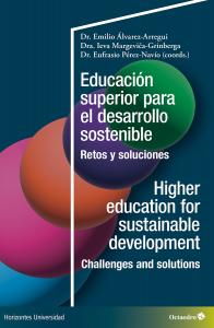 Educación superior para el desarrollo sostenible / Higher education for sustaina