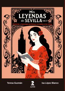 Mis leyendas de Sevilla. Volumen III