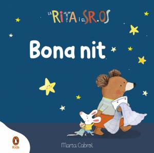 La Rita i el Sr. Os - Bona nit! (Mans petitones)
