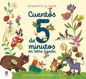Cuentos de cinco minutos con letra ligada