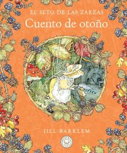 El Seto de las Zarzas. Cuento de otoño