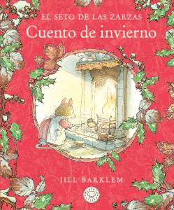 El Seto de las Zarzas. Cuento de invierno