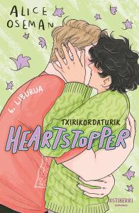 Heartstopper 6. Txirikordaturik