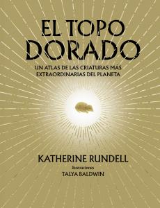 El topo dorado