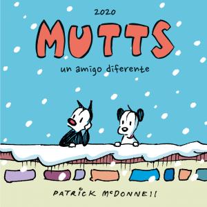 MUTTS 2020 - UN AMIGO DIFERENTE