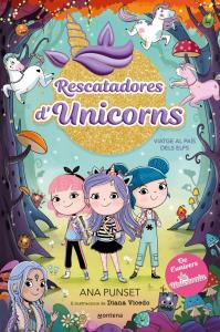 Rescatadores d Unicorns 8 - Viatge al País dels Elfs