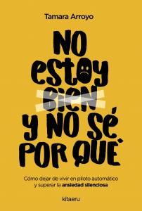 No estoy bien y no sé por qué