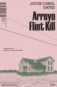 Arroyo Flint Kill