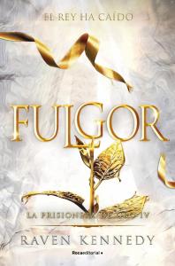 Fulgor (La Prisionera de Oro 4)