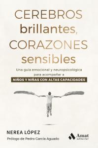 Cerebros brillantes, corazones sensibles