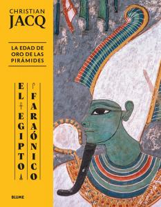 Egipto faraónico. Edad de oro de las pirámides