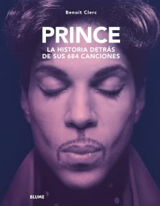 Prince. Historia detrás de sus 684 canciones