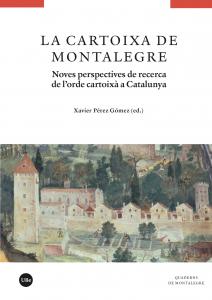 La cartoixa de Montalegre