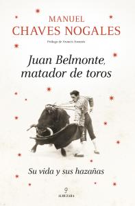 Juan Belmonte, matador de toros