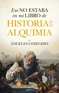 Eso no estaba en mi libro de historia de la alquimia