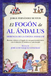 El fogón de Al Ándalus