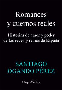 Romances y cuernos reales