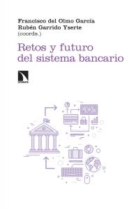 Retos y futuro del sistema bancario