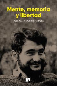 Mente, memoria y libertad