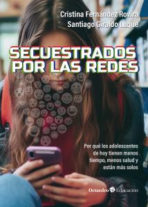 Secuestrados por las redes