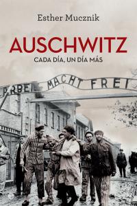 Auschwitz. Edicion 80 Aniversario