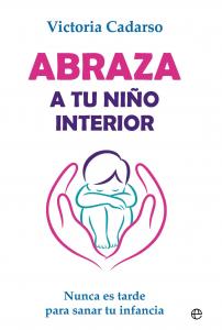 Abraza a tu niño interior