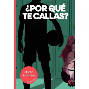 ¿Por qué te callas?