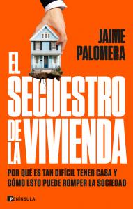 El secuestro de la vivienda