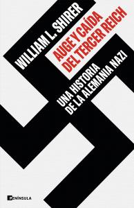 Auge y caída del Tercer Reich (edición especial)