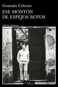 Ese montón de espejos rotos