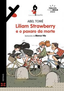 Liliam Strawberry e o paxaro da morte