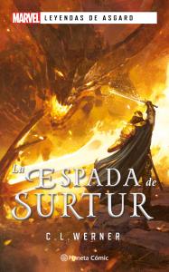 Leyendas de Asgard. La espada de Surtur (novela)