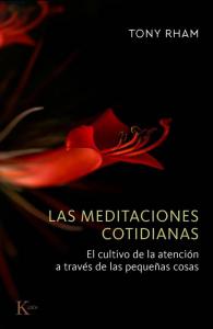 Las meditaciones cotidianas